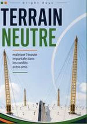 Terrain neutre de Bright Days