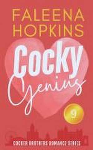 Cocky Genius de Faleena Hopkins