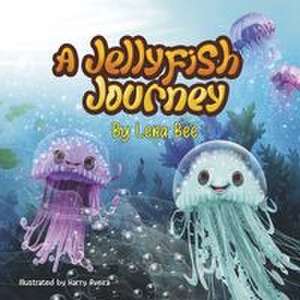 A Jellyfish Journey de Lena Bee