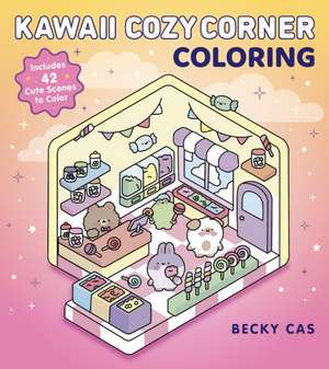 Kawaii Cozy Corner Coloring de Becky Cas