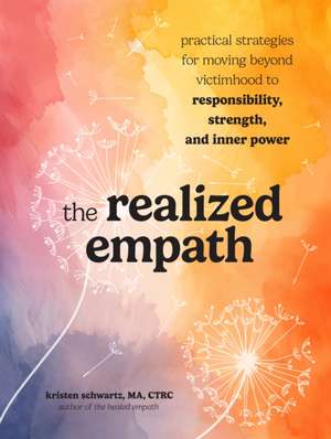 The Realized Empath de Kristen Schwartz