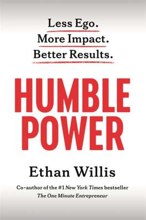 Humble Power de Ethan Willis