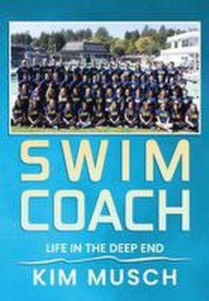Swim Coach de Kim Musch