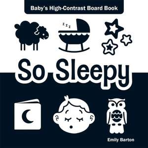 So Sleepy de Emily Barton