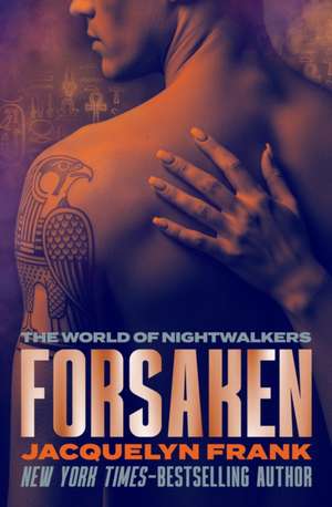 Forsaken de Jacquelyn Frank