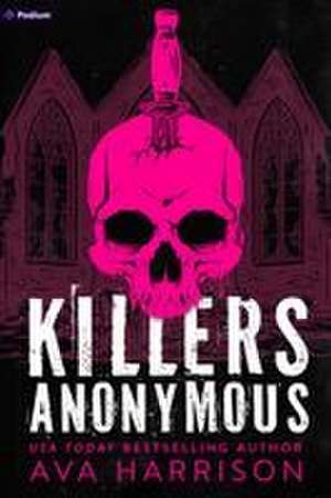 Killers Anonymous de Ava Harrison