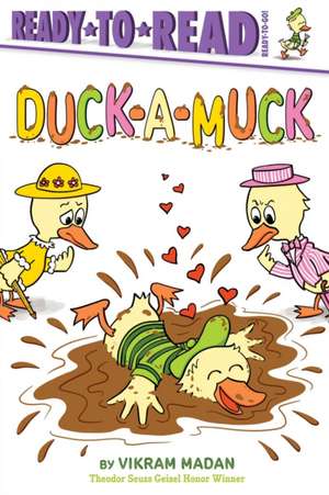 Duck-A-Muck de Vikram Madan