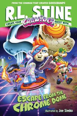 Escape from the Chrome Dome de R. L. Stine