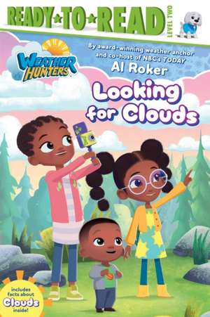 Looking for Clouds de Al Roker