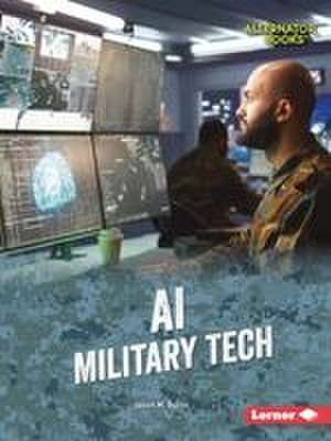 AI Military Tech de Jason M Burns