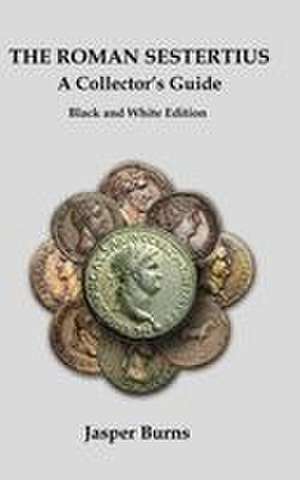 The Roman Sestertius de Jasper Burns