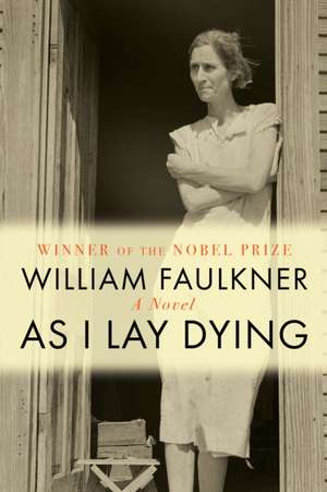 As I Lay Dying de William Faulkner
