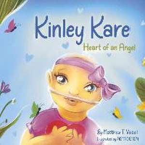 Kinley Kare: Heart of an Angel de Matthew Veibell