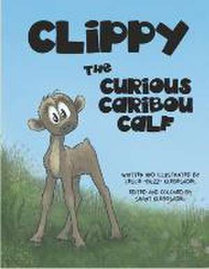 Clippy the Curious Caribou Calf de Leslie Klebesadel