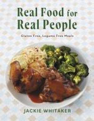 Real Food for Real People de Jackie Whitaker