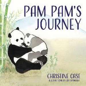 Pam Pam's Journey de Christine Case