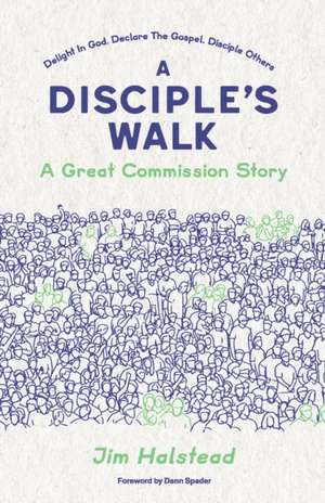 Halstead, J: Disciple's Walk
