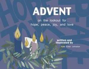 Advent de Kate Ester Johnston