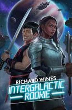 Intergalactic Rookie de Richard Wines