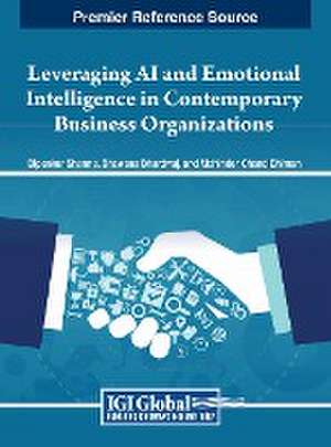 Leveraging AI and Emotional Intelligence in Contemporary Business Organizations de Bhawana Bhardwaj