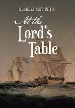 At the Lord's Table de Filomena Abys-Smith