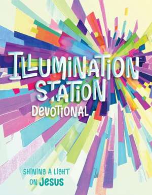 Illumination Station Devotional de Rhonda VanCleave