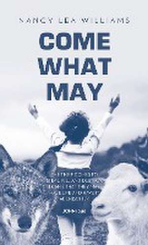 Come What May de Nancy Lea Williams