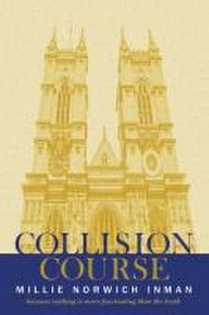 Collision Course de Millie Norwich Inman