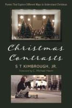 Christmas Contrasts de S T Jr. Kimbrough