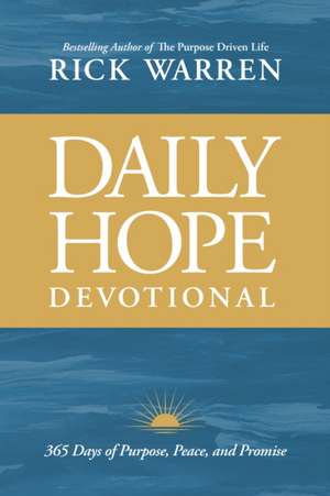 Daily Hope Devotional de Rick Warren