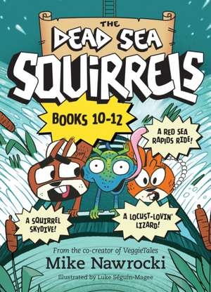 The Dead Sea Squirrels Set Books 10--12: Risky River Rescue / A Twisty-Turny Journey / Babbleland Breakout de Mike Nawrocki