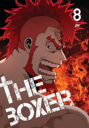 The Boxer, Vol. 8 de Jh