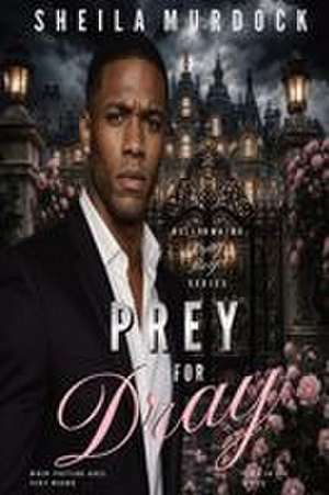 Prey for Dray de Sheila Murdock