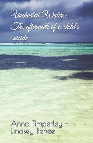 Uncharted Waters de Anna Timperley