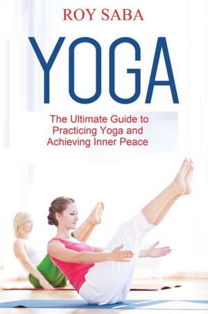 Yoga de Roy Saba