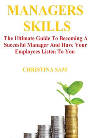 Managers Skills de Christina Sam