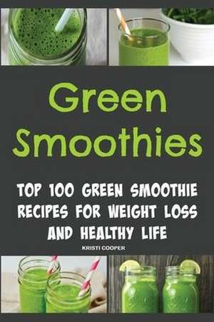 Green Smoothies de Kristi Cooper