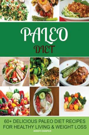 Paleo Diet de Kristi Cooper