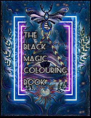 Black Magic Colouring Book de Black Magic Colouring