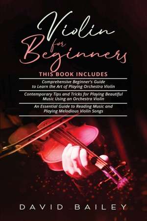 Violin for Beginners de David Bailey