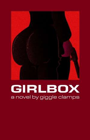 Girlbox de Giggle Clamps