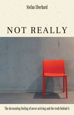 Not Really de Stefan Eberhard