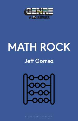 Math Rock de Jeff Gomez