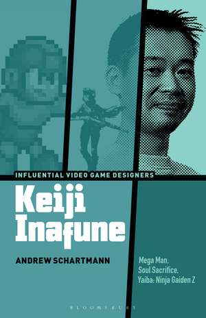 Keiji Inafune: Mega Man, Soul Sacrifice, Yaiba: Ninja Gaiden Z de Andrew Schartmann