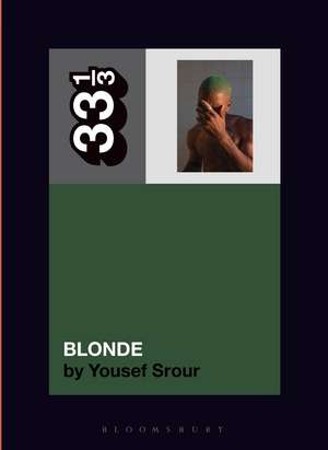 Frank Ocean's Blonde de Yousef Srour