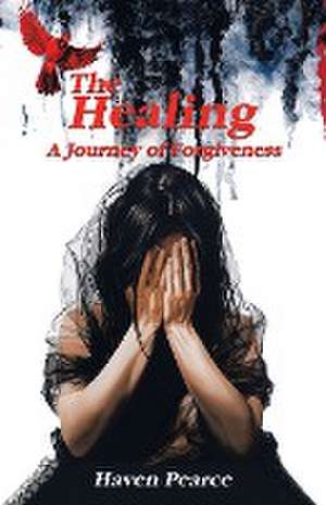 The Healing de Haven Pearce