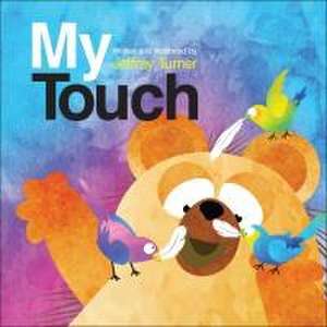 My Touch de Jeffrey Turner