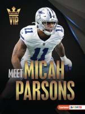 Meet Micah Parsons de Matt Doeden