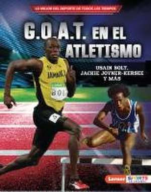 G.O.A.T. En El Atletismo (Track and Field's G.O.A.T.) de Joe Levit