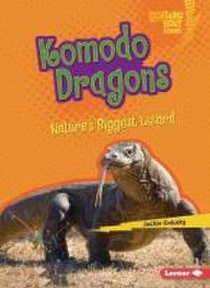 Komodo Dragons de Jackie Golusky